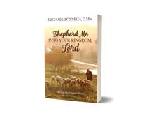 Load image into Gallery viewer, Shepherd Me into Your Kingdom, Lord