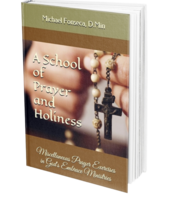 A School of Prayer and Holiness